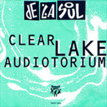 Album Clear Lake Audiotorium EP de De La Soul