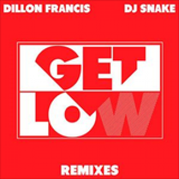 Album Get Low (Remixes) de Dj Snake