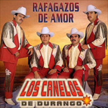 Album Rafagazos De Amor de Los Canelos de Durango