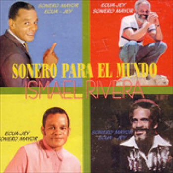 Album Sonero Para El Mundo de Ismael Rivera