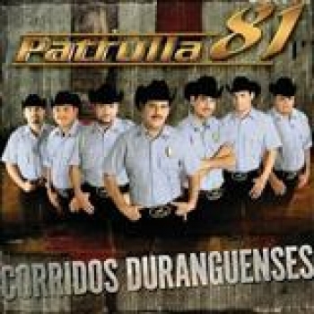 Album Corridos Duranguenses de Patrulla 81