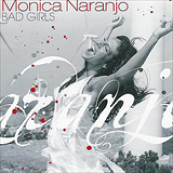 Album Bad Girls de Monica Naranjo