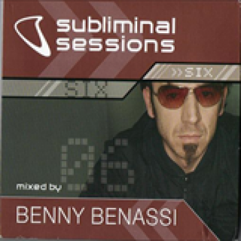 Album Subliminal Sessions Six de Benny Benassi