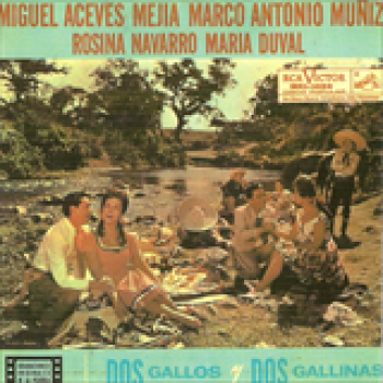 Album Dos Gallos y Dos Gallinas de Miguel Aceves Mejia
