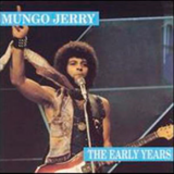 Album The Early Years de Mungo Jerry