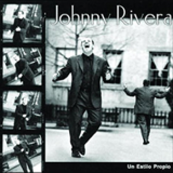 Album Un Estilo Propio de Johnny Rivera
