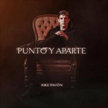 Album Punto y Aparte de Kike Pavón