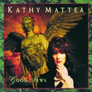 Album Good News de Kathy Mattea