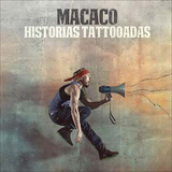 Album Historias Tattoodas de Macaco