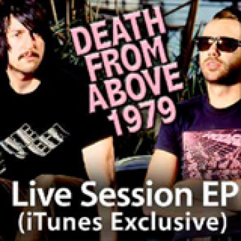 Album Live Session EP (iTunes Exclusive)) de Death From Above 1979