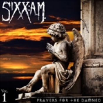 Album Prayers For The Damned (Vol.1) de Sixx:A.M.