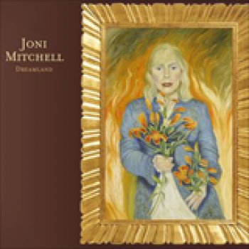 Album Dreamland de Joni Mitchell