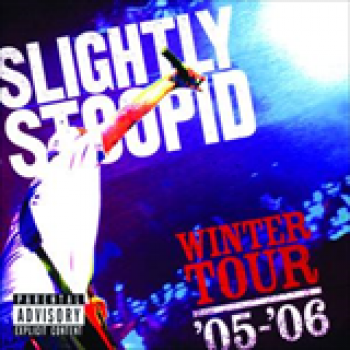 Album Winter Tour '05-'06 de Slightly Stoopid