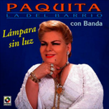 Album Lampara Sin Luz de Paquita La Del Barrio