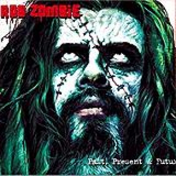 Album Past, Present & Future de Rob Zombie