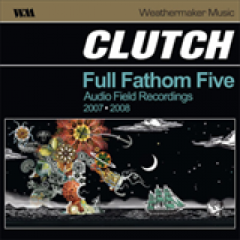 Album Full Fathom Five de Clutch