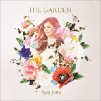 Album The Garden de Kari Jobe