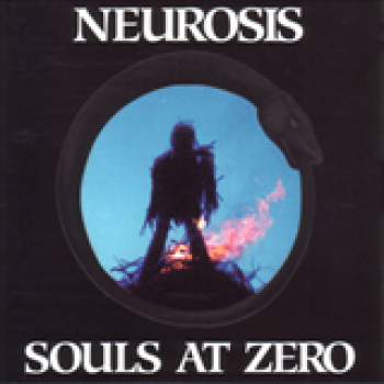 Album Souls At Zero de Neurosis
