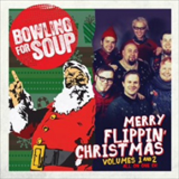 Album Merry Flippin' Christmas Volumes 1 And 2 de Bowling For Soup