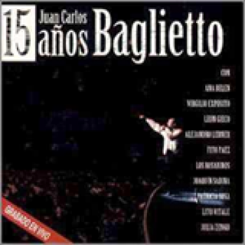Album 15 Años de Juan Carlos Baglietto