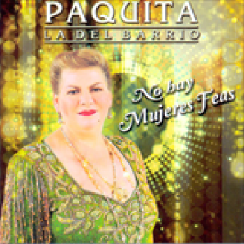 Album No Hay Mujeres Feas de Paquita La Del Barrio