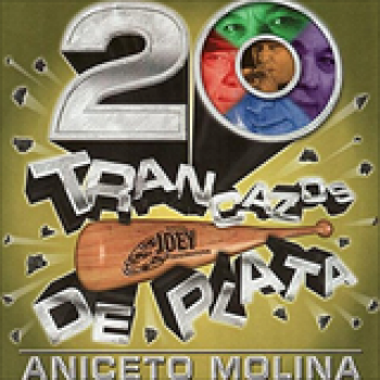 Album 20 Trancazos de Plata de Aniceto Molina