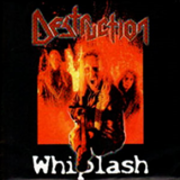 Album Whiplash de Destruction