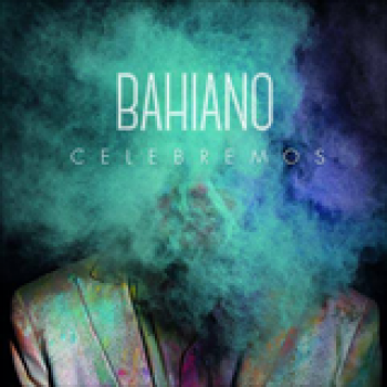 Album Celebremos de Bahiano