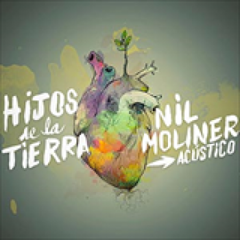 Album Hijos de la Tierra (Sesión Acústica) de Nil Moliner