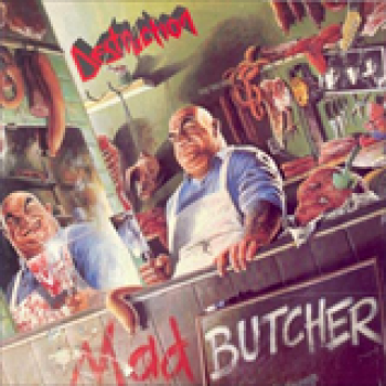 Album Mad Butcher de Destruction