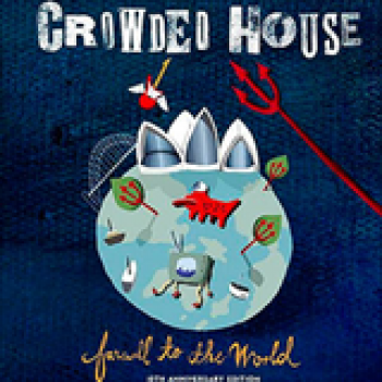 Album Farewell To The World de Crowded House