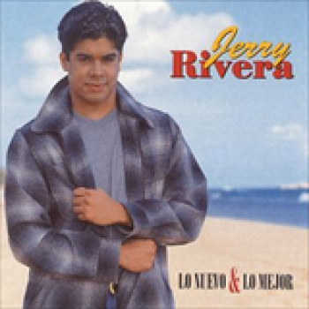 Album Lo Nuevo y Lo Mejor de Jerry Rivera
