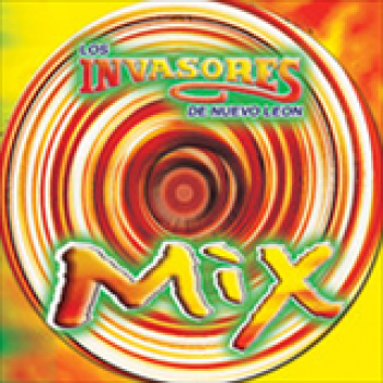 Album Mix de Los Invasores de Nuevo León