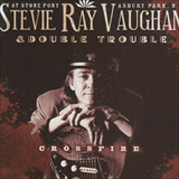 Album Crossfire at Stone Pony de Stevie Ray Vaughan
