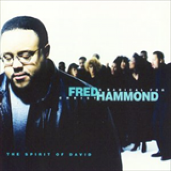 Album The Spirit Of David de Fred Hammond