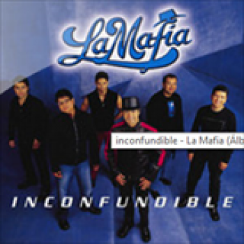 Album Inconfundible de La Mafia