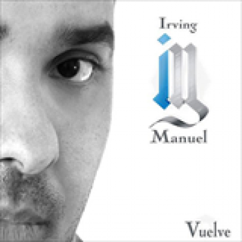 Album Vuelve de Irving Manuel