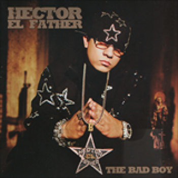 Album The Bad Boy de Héctor El Father