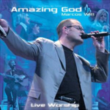 Album Amazing God de Marcos Witt