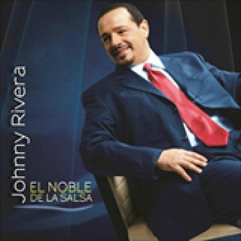 Album El Noble De La Salsa de Johnny Rivera
