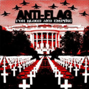 Album For Blood And Empire de Anti-Flag
