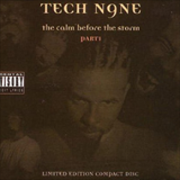 Album The Calm Before the Storm de Tech N9ne