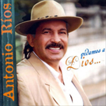 Album Pidamos a Dios de Antonio Ríos