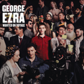 Album Wanted On Voyage (Deluxe) de George Ezra