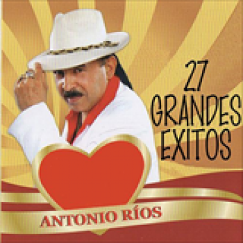 Album 27 Grandes Exitos de Antonio Ríos