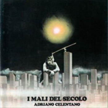 Album I Mali del Secolo de Adriano Celentano